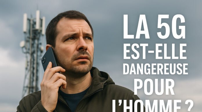 La 5G est-elle dangereuse pour l’Homme ?
